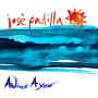 Adios Ayer (Goodbye Yesterday) - José Padilla