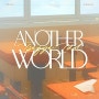 [1일 1노래] 🗺뭐든지 될 수 있다면🗺 이세계 아이돌 - Another World {가사}