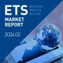 ETS MARKET REPORT 2024.02