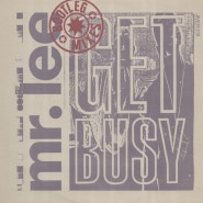 Mr. Lee - Get Busy (Bootleg Mixes) 1990
