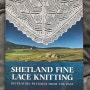 셰틀랜드 레이스 니팅 책/ Shetland Fine Lace Knitting : Recreating Patterns from the Past
