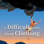 고통 게임 A Difficult Game About Climbing