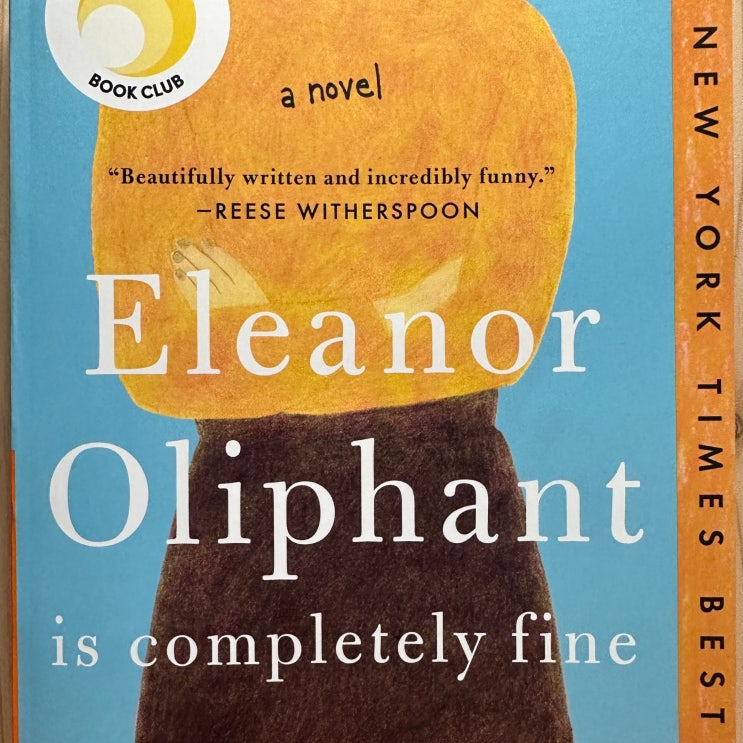 Eleanor Oliphant is completely fine #6 CH12~14 단어장 : 네이버 블로그