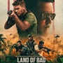 랜드 오브 배드 [Land of Bad — Official Trailer | 2024]