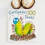 Centipede's 100 Shoes by Tony Ross 수학적인 개념이 숨어있는 재미있는 영어 그림책