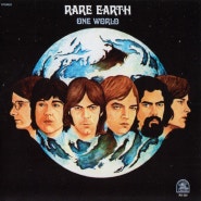 Rare Earth(레어 어스) 4집 - One World(1971)