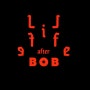 인생의 최적 경로를 찾는 당신에게 <Life after BOB>
