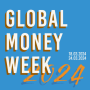 국제 금융교육 주간 GLOBAL MONEY WEEK 2024 (2024.3.18.~3.24.) 홍보