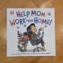 영어그림책으로 배우는 문법 HELP MOM WORK FROM HOME