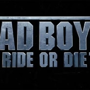 BAD BOYS 4 - RID OR DIE - feat. 나의 근황