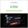 소니 카메라 A7M4 펌웨어 업데이트 / 오류&실패로 벽돌되는 줄