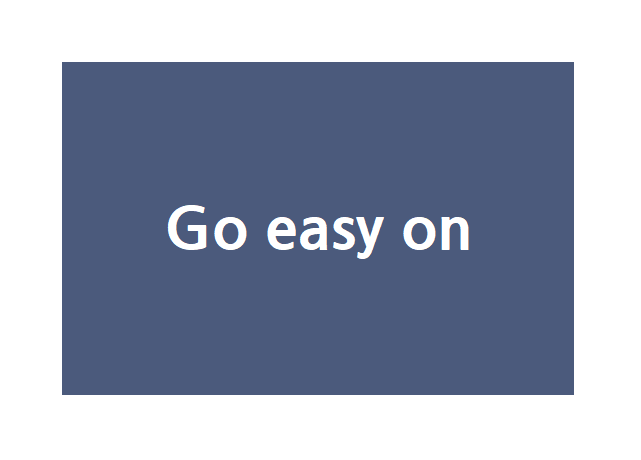 Go easy on : 네이버 블로그