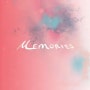 💿 우리의 추억을 찾아가자 : Faime - Memories (가사/해석/듣기)