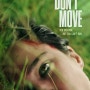 [넷플릭스 영화] 돈 무브 (Don't Move, 2024) 킬링타임 최고의 영화 소개/줄거리/리뷰