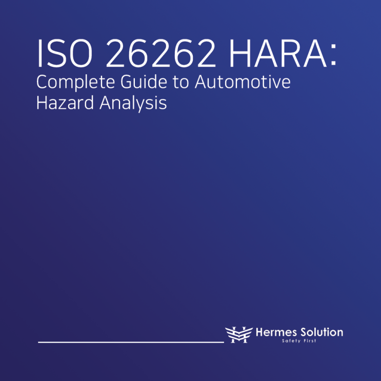 ISO 26262 HARA: 자동차 위험 분석과 평가 완벽 가이드 : 네이버 블로그