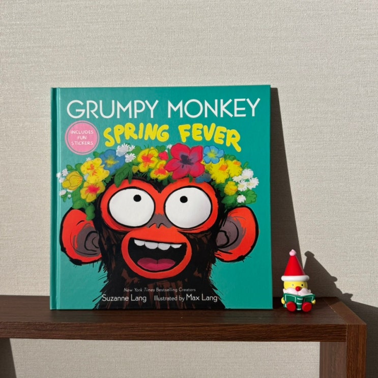 [하루한권원서] 71기 / 21. GRUMPY MONKEY SPRING FEVER : 네이버 블로그