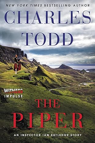 The Piper: An Inspector Ian Rutledge Story by Charles Todd : 네이버 블로그