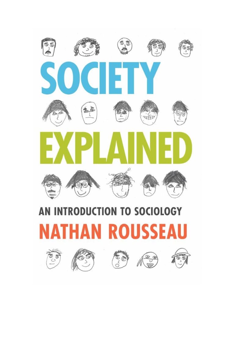 Society Explained: An Introduction to Sociology - Nathan Rousseau : 네이버 블로그