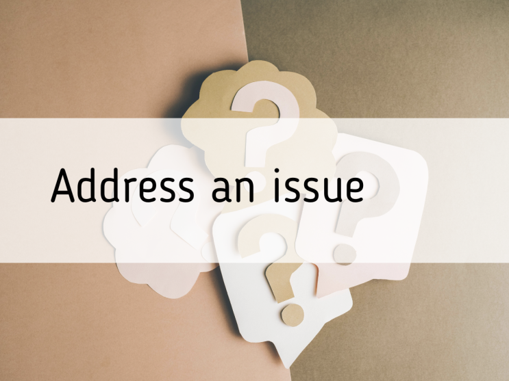 오늘의 비즈니스 영어 - Address an issue - 외국계 회사 유용한 표현(6) : 네이버 블로그