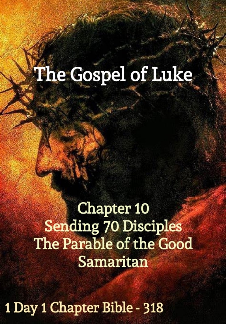 Luke Chapter 10 with Explanation(2/21): The Sending of the 70 & the ...