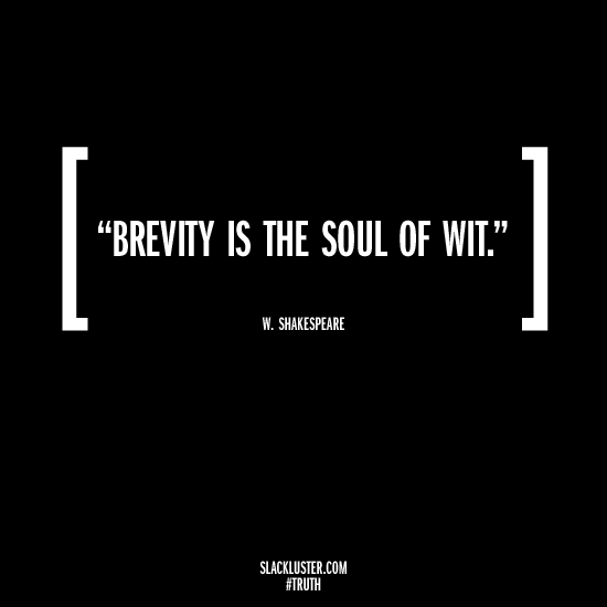11. Brevity is the soul of wit. : 네이버 블로그