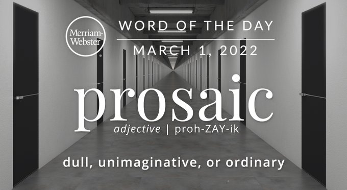 [100 Most Common SAT Words] 72. prosaic : 네이버 블로그
