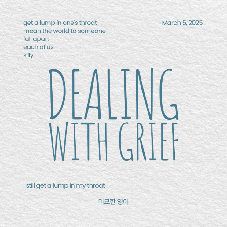 a lump in one’s throat, mean the world to someone, fall apart | EBS ...