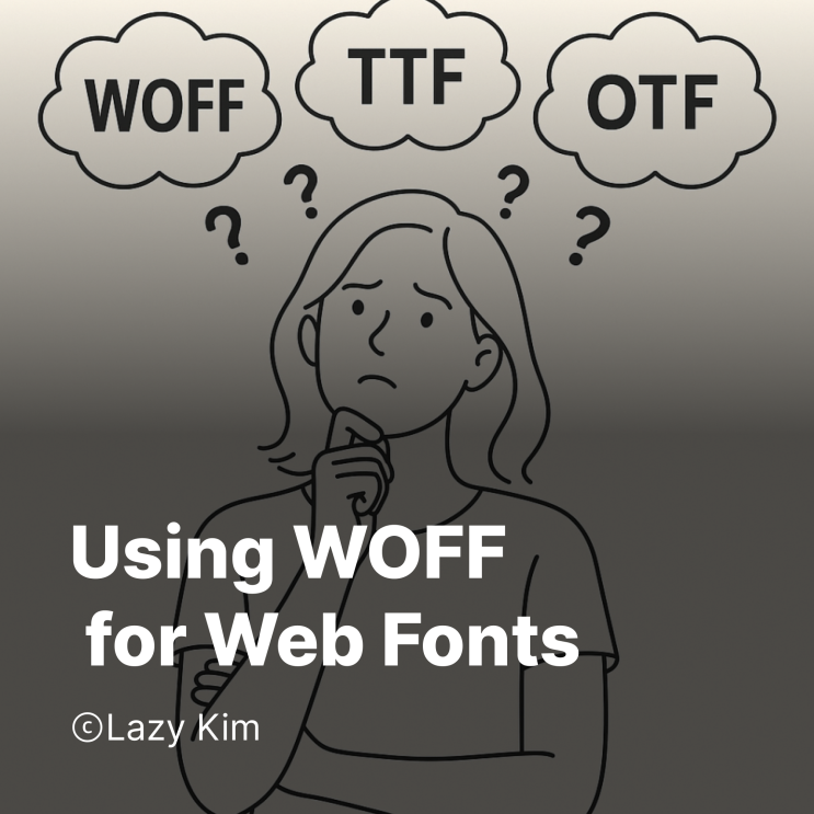 WOFF(Web Open Font Format) 웹 전용 폰트 포맷 활용하기 : 네이버 블로그