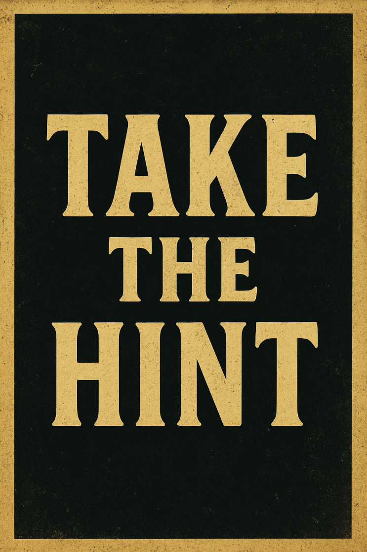 미드에서 건진 찐 생활 영어 표현- 'Take The Hint!