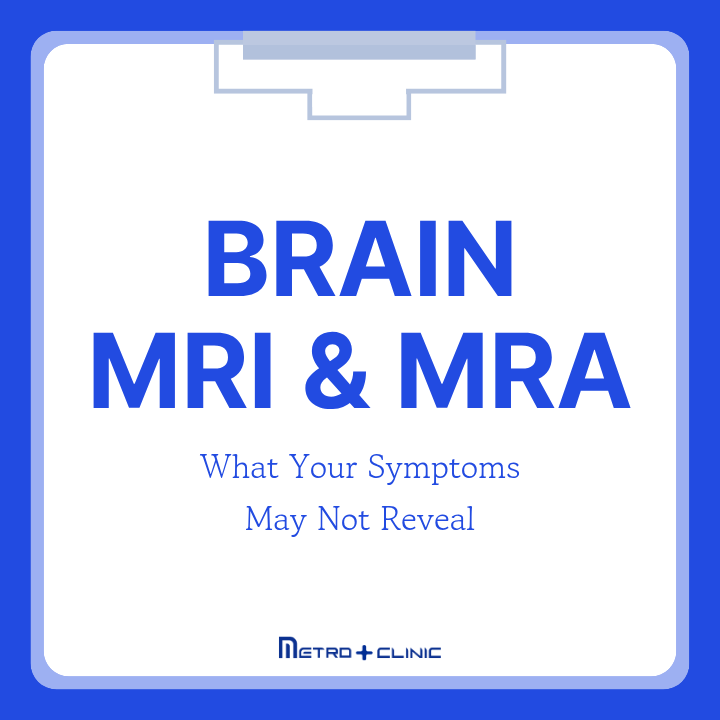 Brain MRI & MRA: Revealing What Symptoms May Not Tell You : 네이버 블로그