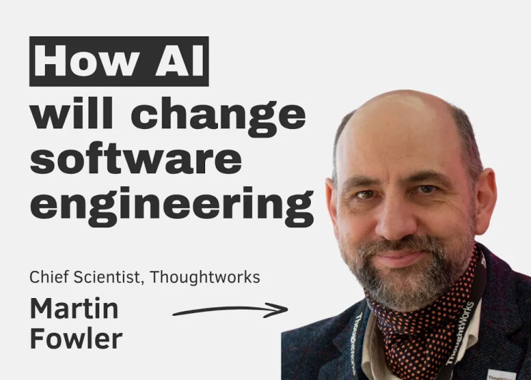 Martin Fowler: AI 시대의 비결정론적 엔지니어링과 소프트웨어 장인정신 : 네이버 블로그