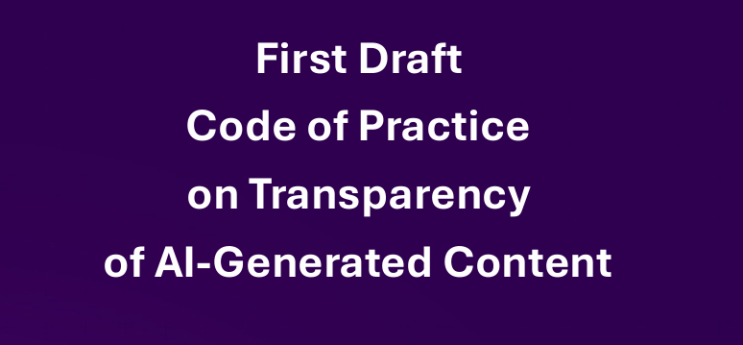 EU AI 생성 콘텐츠 투명성에 관한 실천 규범(Code of Practice on Transparency of AI ...