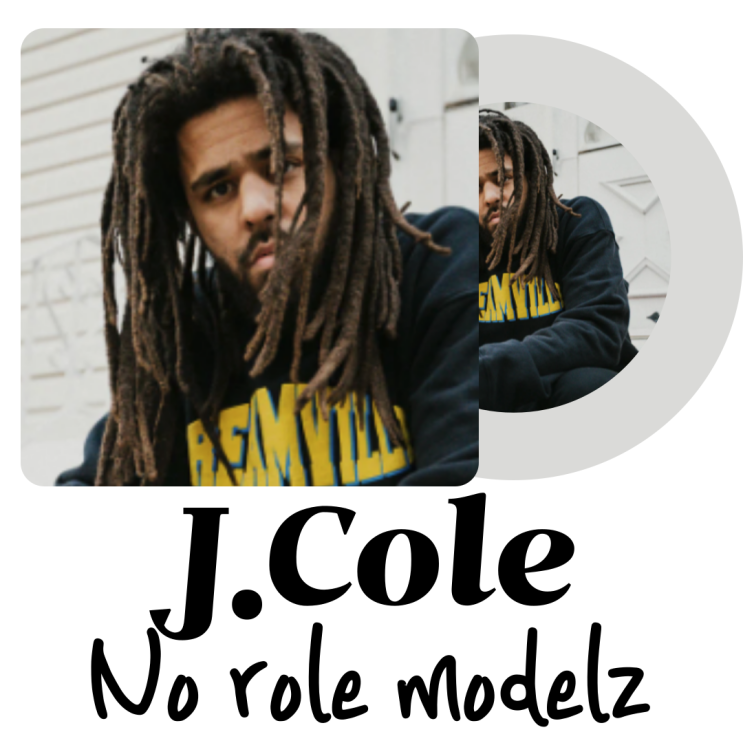 J cole no role modelz 뜻 해석 롤모델이 없었던 남자의 자기모순 고백 : 네이버 블로그