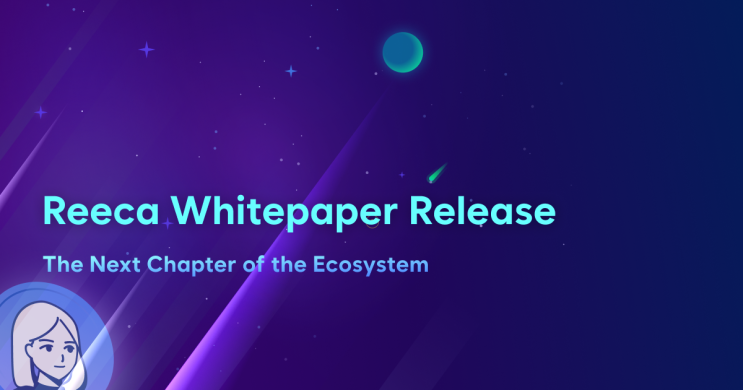 Reeca Whitepaper 공개 : 네이버 블로그