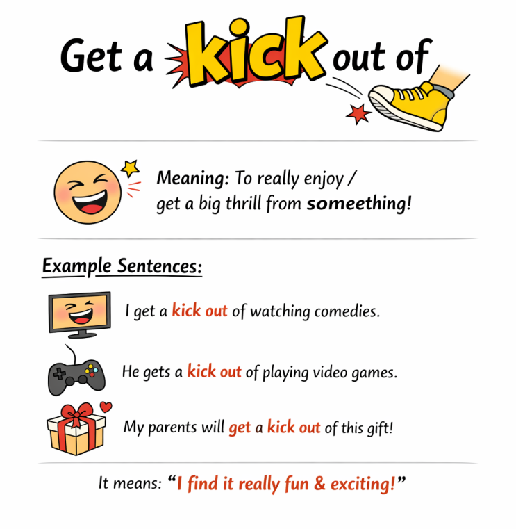 get a kick out of 가 왜 재밌어하다, 좋아하다의 뜻일까요? : 네이버 블로그