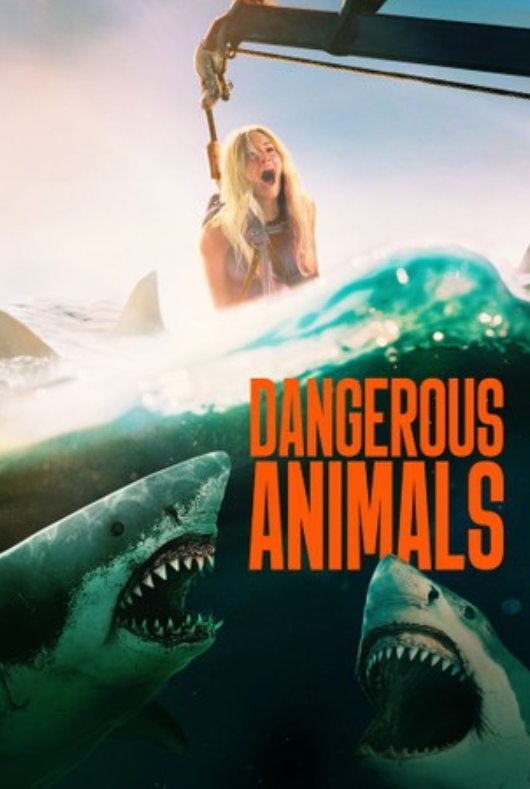 [영화 리뷰] 데인저러스 애니멀스 (Dangerous Animals, 2025) : 네이버 블로그