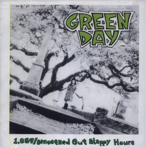 Green day [1990] - 1039 Smoothed Out Slappy Hours : 네이버 블로그